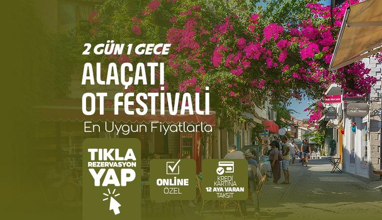 Karaman Çıkışlı Alaçatı Ot Festivali Turu
