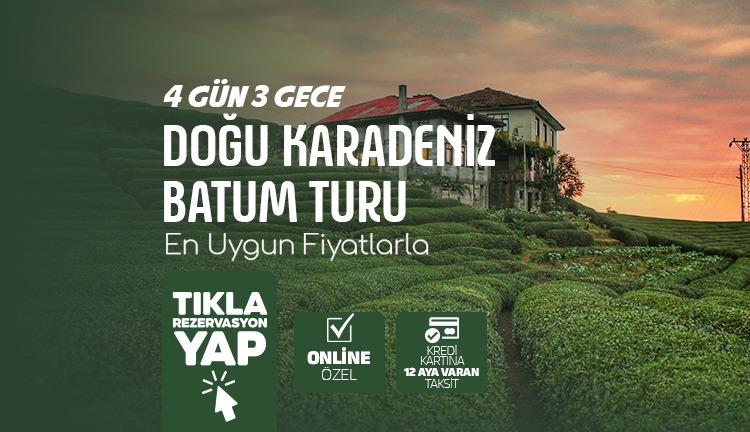 Karaman Çıkışlı Doğu Karadeniz Batum Turu
